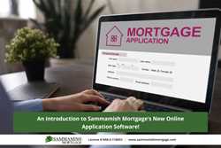 An Introduction to Sammamish Mortgage’s New Online Application Software